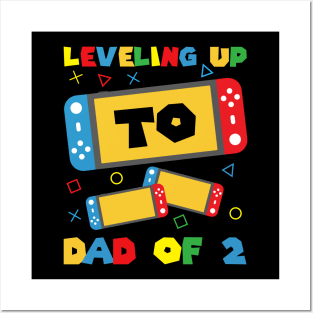 Leveling Up To Dad Of 2 Video Gamer Soon To Be Dad Gift For Boys Kids Men Posters and Art